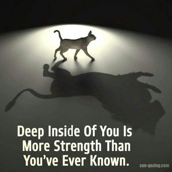 Deep inside of you is more #Strength than you have ever known